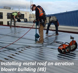 Installing metal roof on aeration blower building