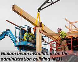Glulam installation on the administration building (#11)