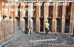 Building wood and rebar forms for facility floor